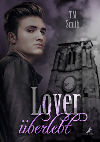 TM Smith: Lover - überlebt