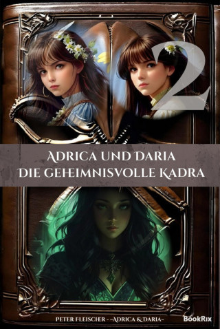 Peter Fleischer: Adrica & Daria