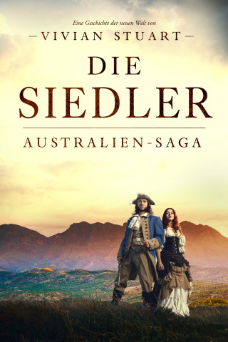 Vivian Stuart: Die Siedler