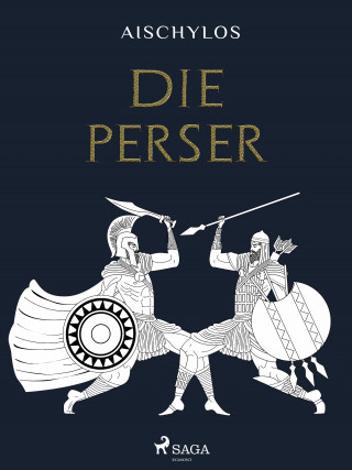 Aischylos: Die Perser