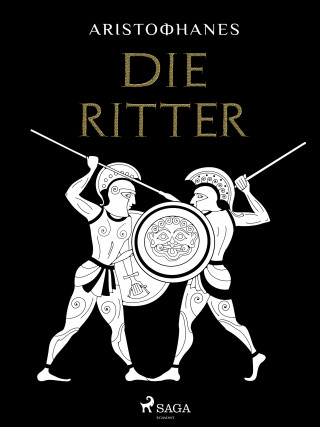 Aristophanes: Die Ritter