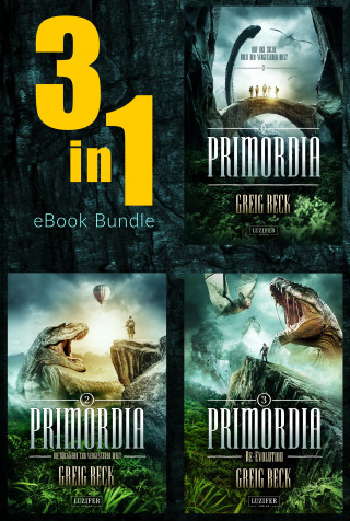 Greig Beck: PRIMORDIA - Die komplette Reihe als Bundle