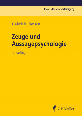 Gabriele Jansen: Zeuge und Aussagepsychologie