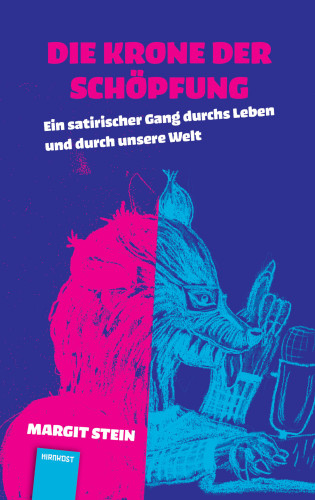 Margit Stein: Die Krone der Schöpfung
