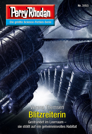 Verena Themsen: Perry Rhodan 3153: Blitzreiterin