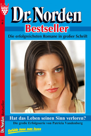 Patricia Vandenberg: Dr. Norden Bestseller 2 – Arztroman