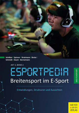 Timo Schöber, Fabian Bornemann, Jonas Stratmann, Katharina Spinner, Maximilian Beier, Oliver Daum: Breitensport im E-Sport