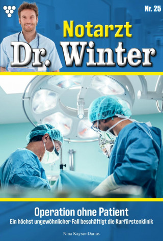 Nina Kayser-Darius: Operation ohne Patient