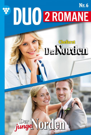 Carolin Grahl, Patricia Vandenberg: Chefarzt Dr. Norden 1116 + Der junge Norden 6