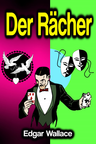 Edgar Wallace: Der Rächer