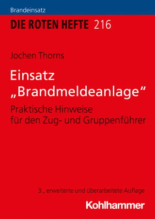 Jochen Thorns: Einsatz "Brandmeldeanlage"