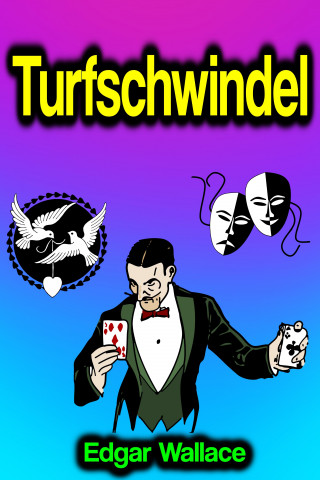 Edgar Wallace: Turfschwindel