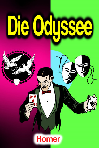 Homer: Die Odyssee