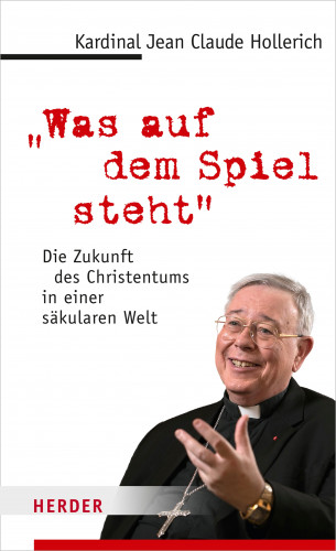 Jean-Claude Kardinal Hollerich: "Was auf dem Spiel steht"