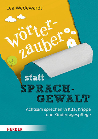Lea Wedewardt: Wörterzauber statt Sprachgewalt