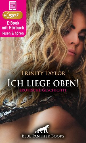 Trinity Taylor: Ich liege oben! Erotik Audio Story | Erotisches Hörbuch