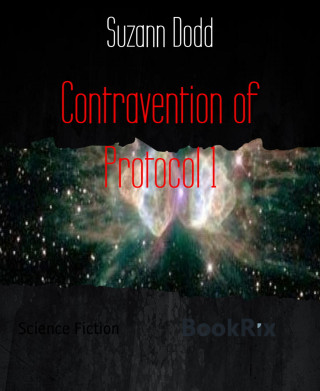 Suzann Dodd: Contravention of Protocol 1