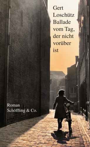 Gert Loschütz: Ballade vom Tag, der nicht vorüber ist