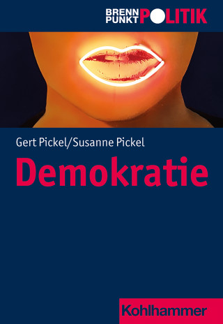 Susanne Pickel, Gert Pickel: Demokratie