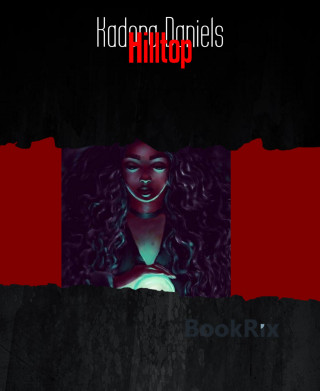 Kadora Daniels: Hilltop