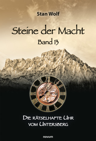 Stan Wolf: Steine der Macht – Band 13