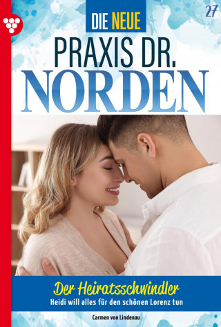 Carmen von Lindenau: Der Heiratsschwindler
