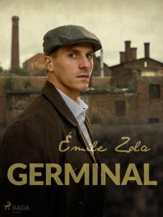 Émile Zola: Germinal