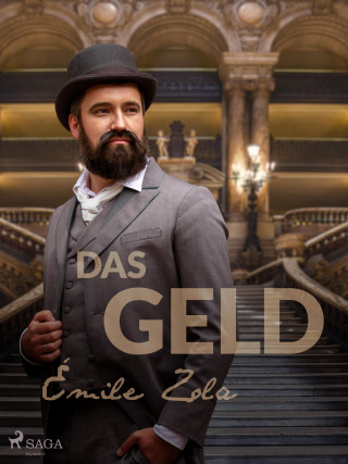 Émile Zola: Das Geld