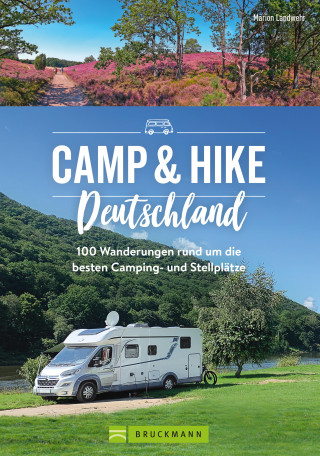 Marion Landwehr: Camp & Hike Deutschland