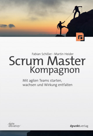 Fabian Schiller, Martin Heider: Scrum Master Kompagnon