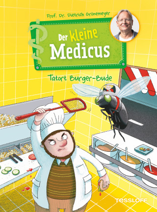 Dietrich Grönemeyer: Der kleine Medicus. Band 5. Tatort Burger-Bude