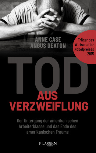 Anne Case, Angus Deaton: Tod aus Verzweiflung