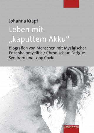 Johanna Krapf: Leben mit "kaputtem Akku"