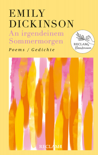 Emily Dickinson: An irgendeinem Sommermorgen. Poems/Gedichte. Englisch/Deutsch