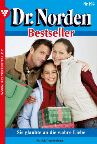 Patricia Vandenberg: Dr. Norden Bestseller 194 – Arztroman