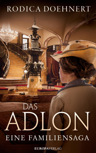 Rodica Doehnert: Das Adlon