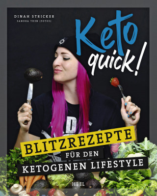 Dinah Stricker: Keto quick!