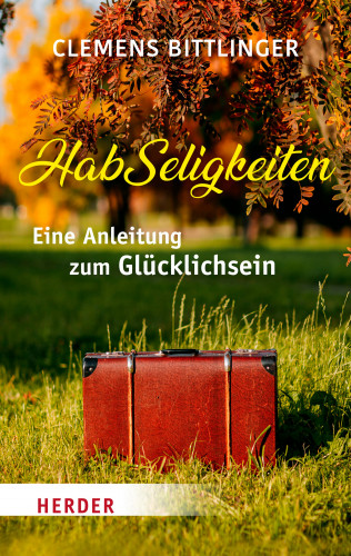 Clemens Bittlinger: HabSeligkeiten