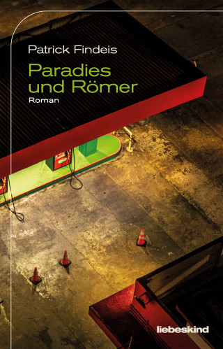 Patrick Findeis: Paradies und Römer