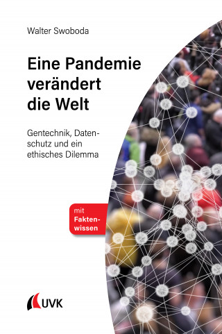 Walter Swoboda: Eine Pandemie verändert die Welt