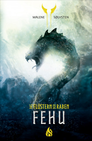 Malene Sølvsten: Fehu - Das Flüstern der Raben (2)