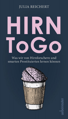 Julia Reichert: Hirn to go