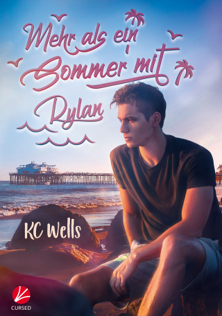 K.C. Wells: Mehr als ein Sommer mit Rylan