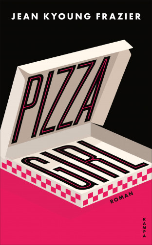 Jean Kyoung Frazier: Pizza Girl