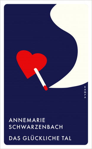 Annemarie Schwarzenbach: Das glückliche Tal