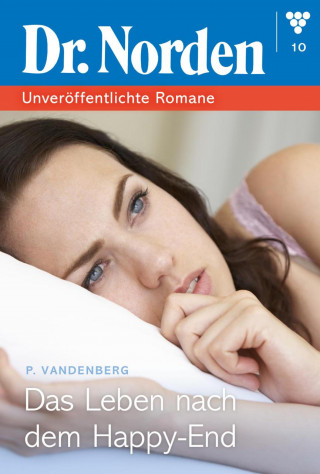 Patricia Vandenberg: Das Leben nach dem Happy-End