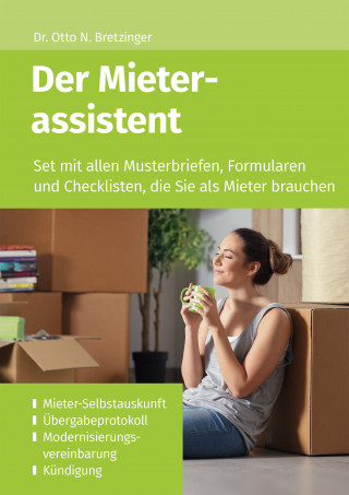 Otto N. Bretzinger: Der Mieterassistent