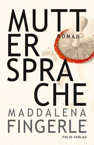 Maddalena Fingerle: Muttersprache