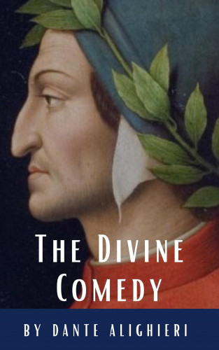 Dante Alighieri, Classics HQ: The Divine Comedy