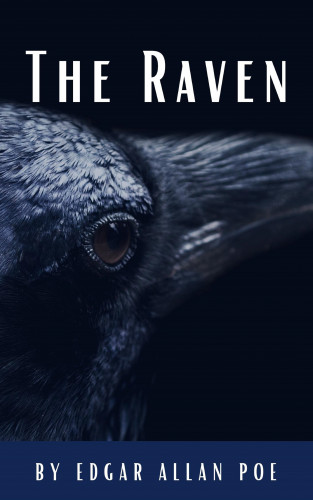 Edgar Allan Poe, Classics HQ: The Raven